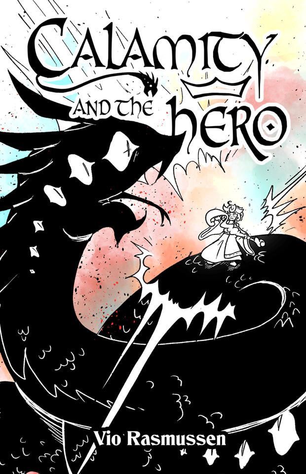 Calamity and the Hero